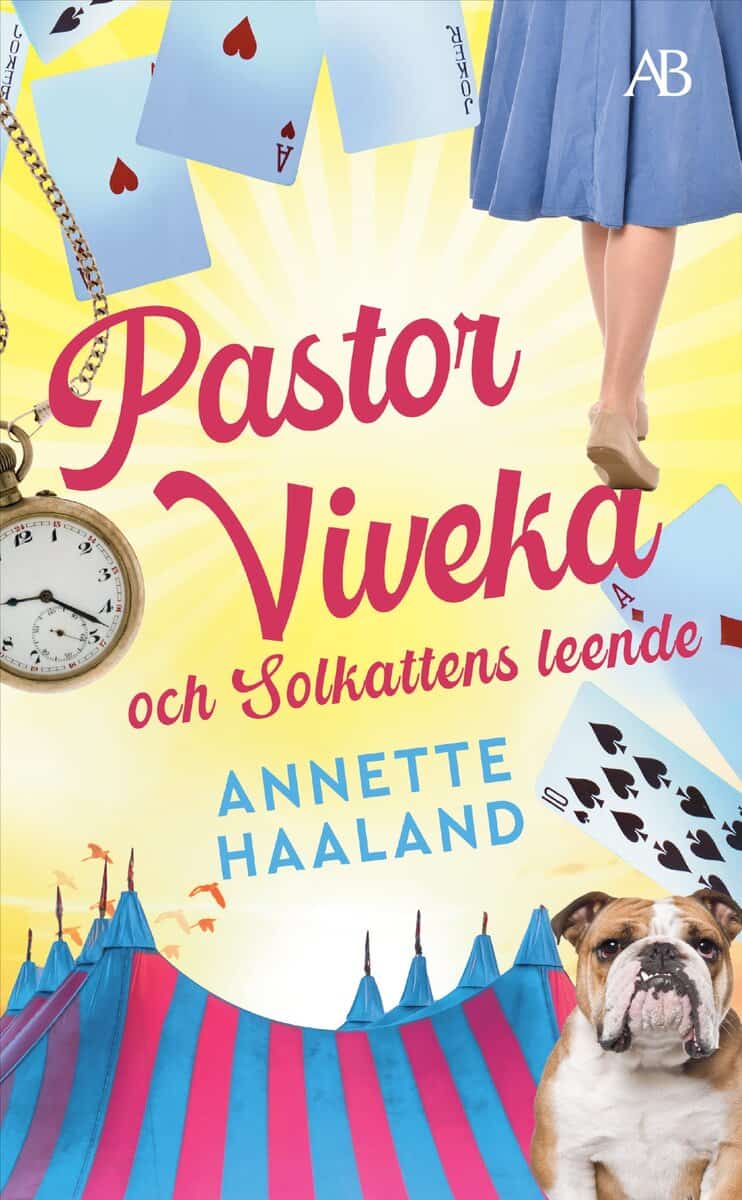 Annette Haaland : Pastor Viveka och Solkattens leende