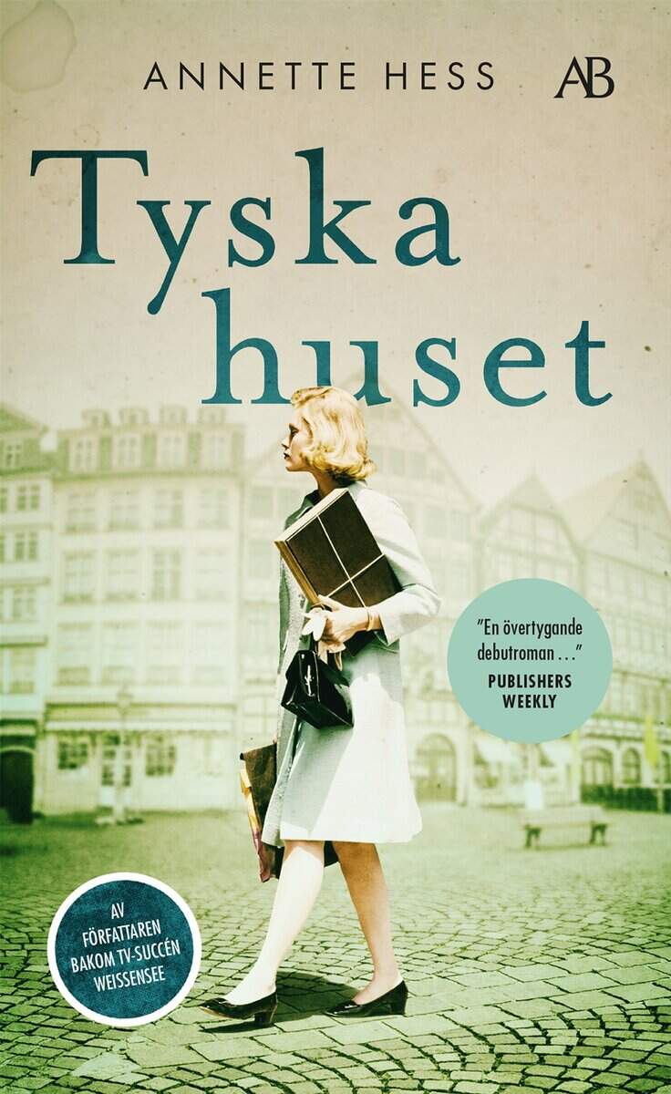 Annette Hess : Tyska huset