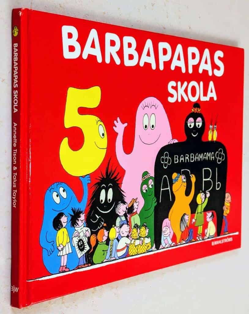 Annette Tison : Barbapapas skola