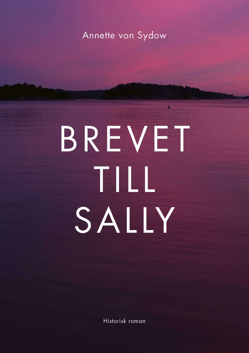 Annette von Sydow : Brevet till Sally