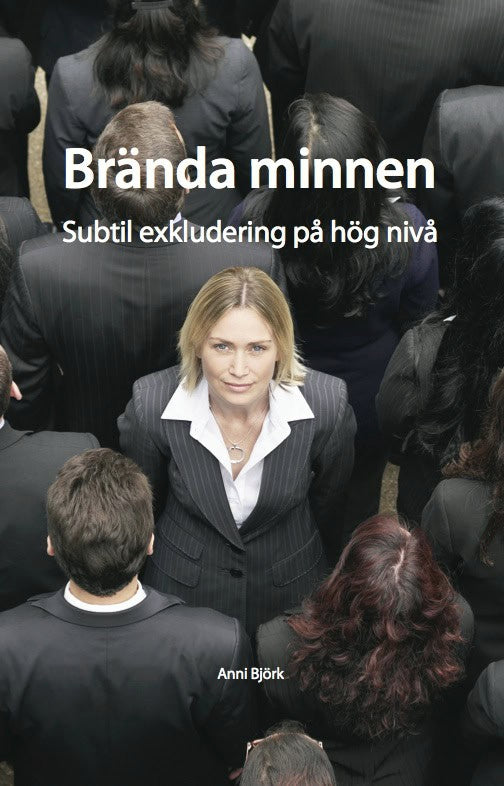 Anni Björk : Brända minnen