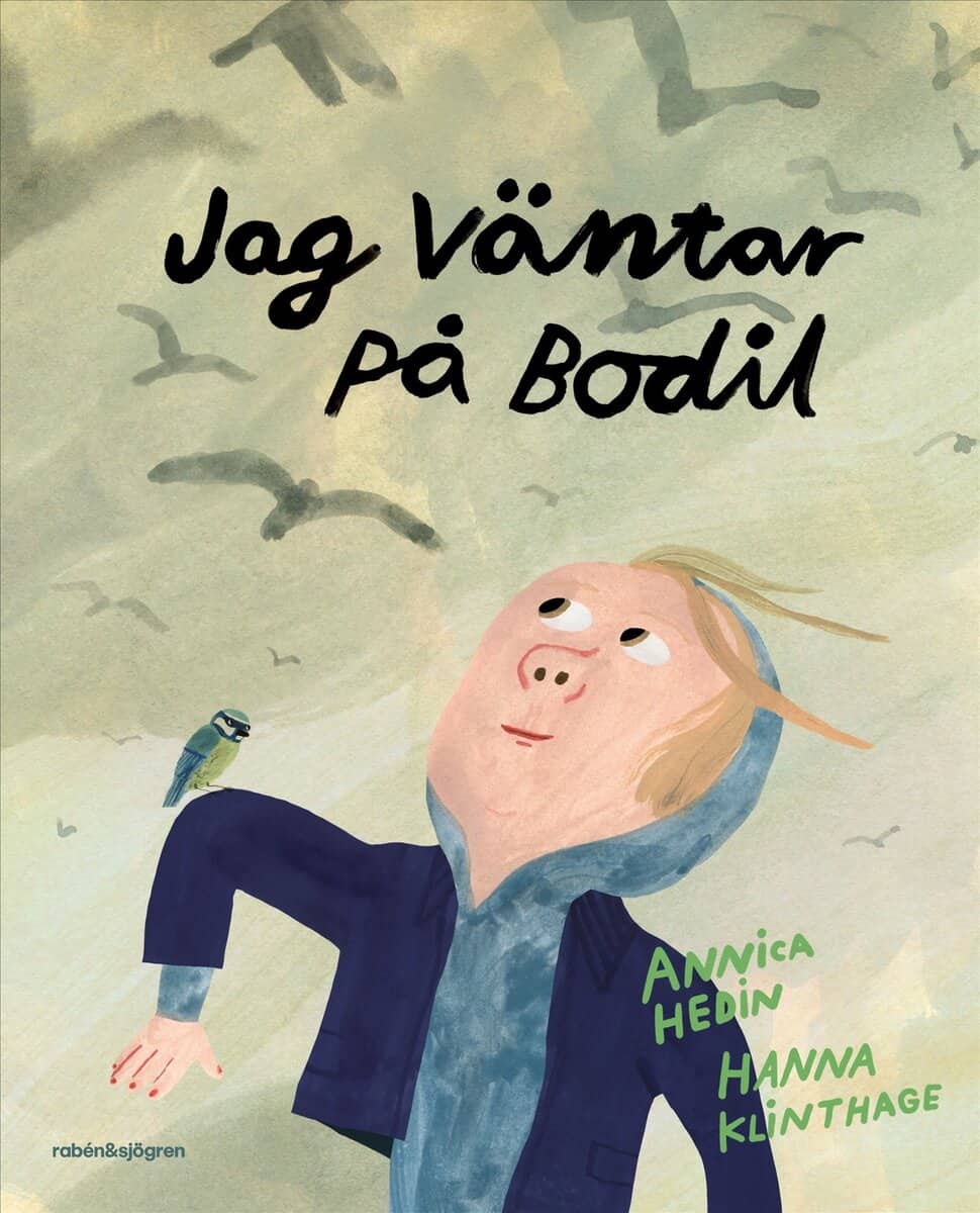 Annica Hedin : Jag väntar på Bodil