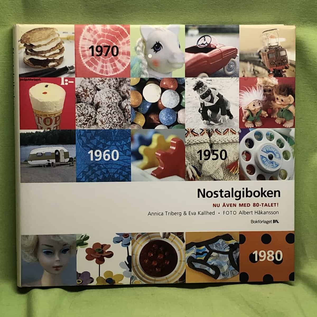 Annica Triberg : Nostalgiboken