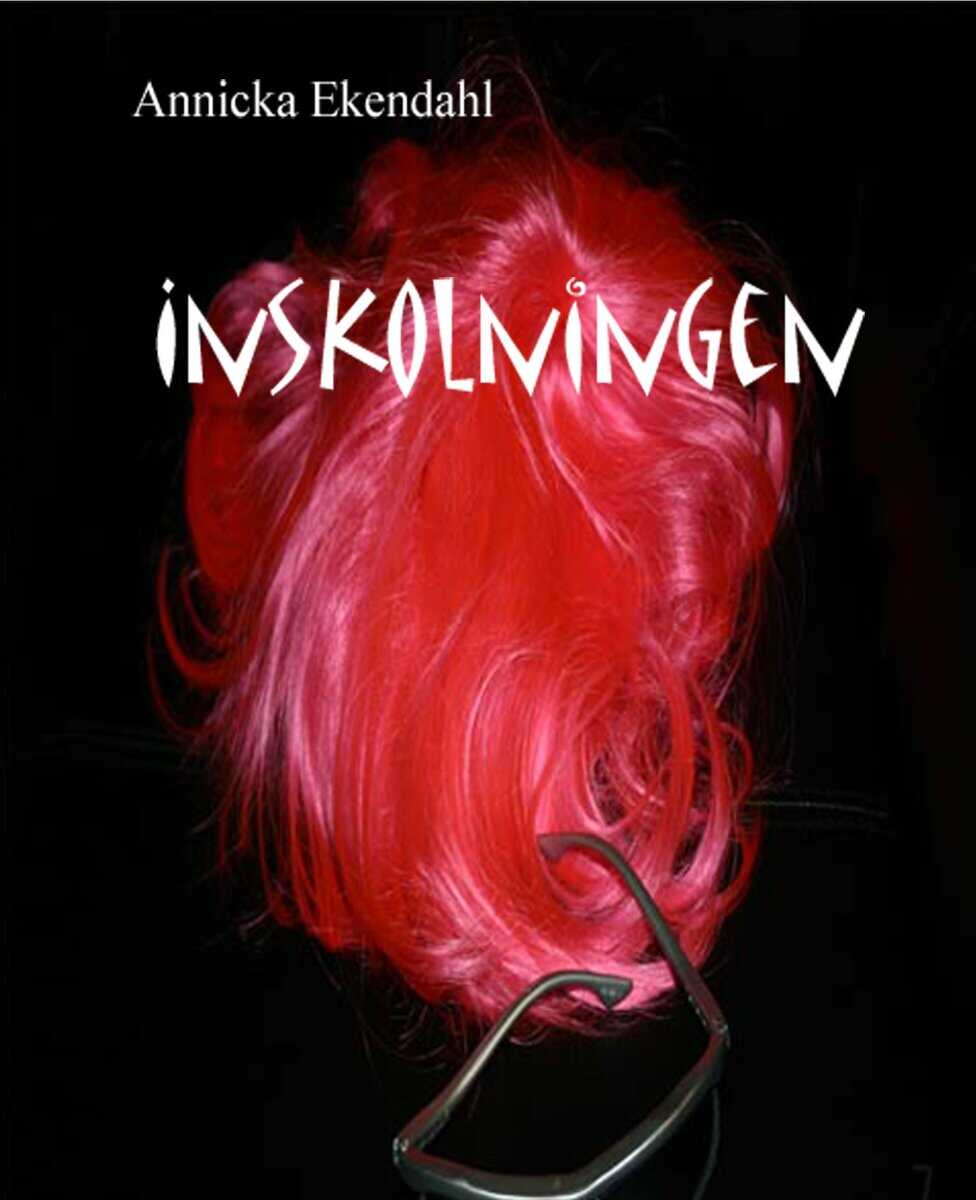 Annicka Ekendahl : Inskolningen