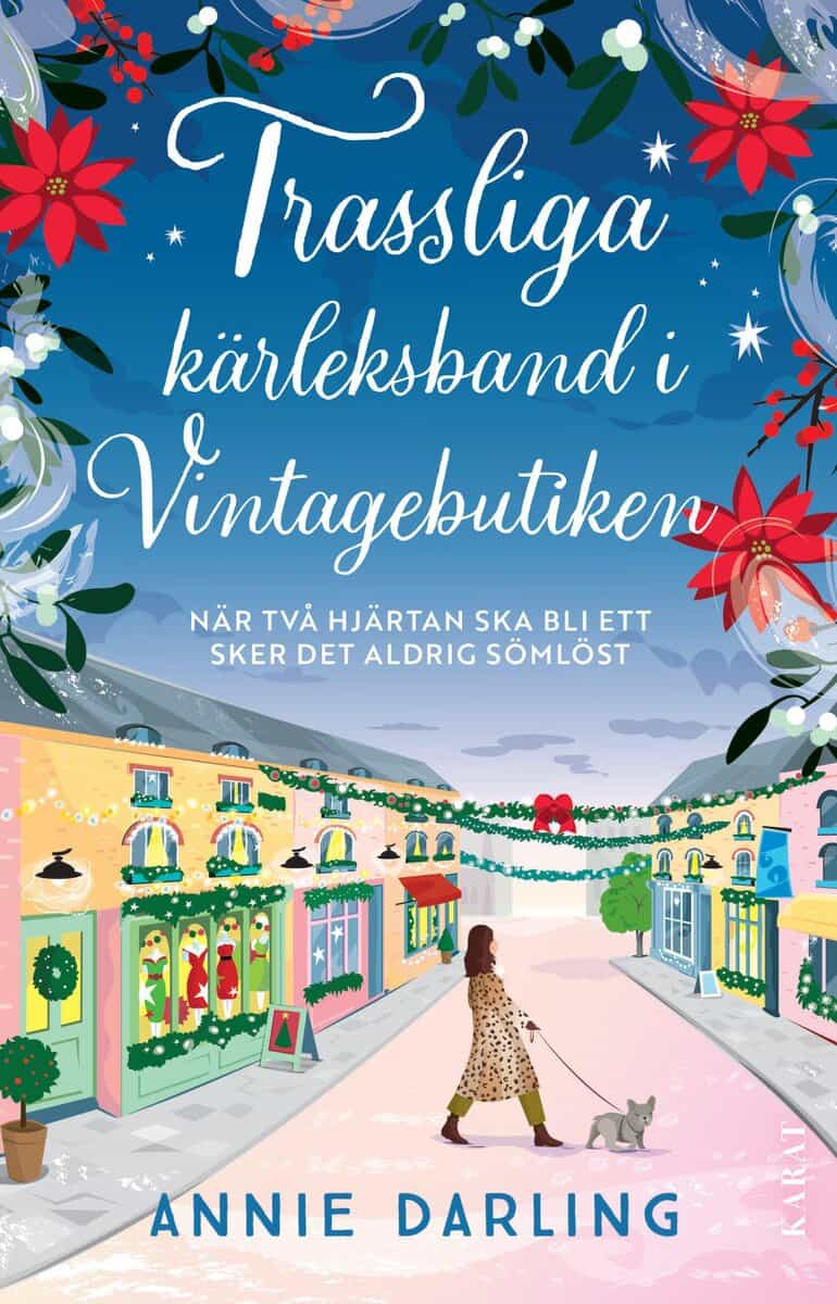 Annie Darling : Trassliga kärleksband i Vintagebutiken