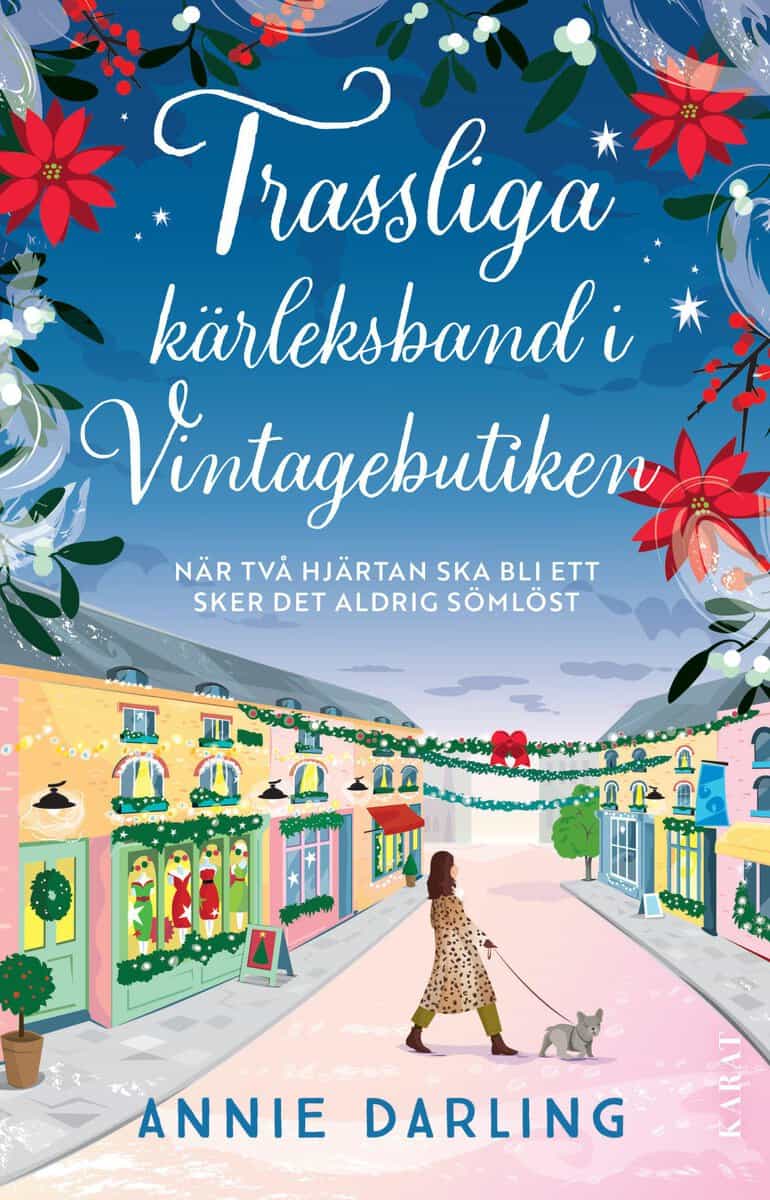 Annie Darling : Trassliga kärleksband i Vintagebutiken