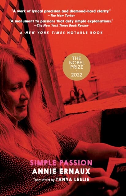 Annie Ernaux : A Simple Passion