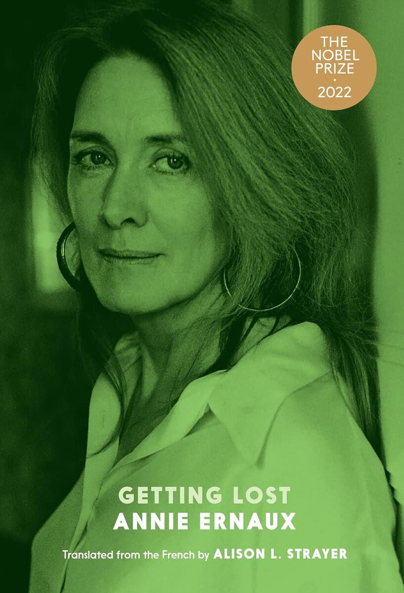 Annie Ernaux : Getting Lost