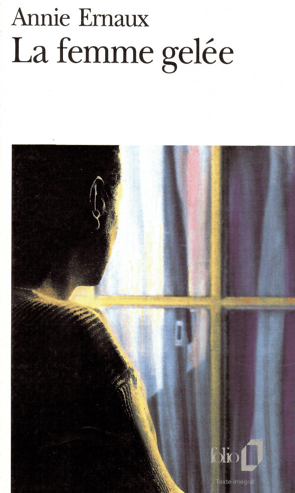 Annie Ernaux : La femme gelée