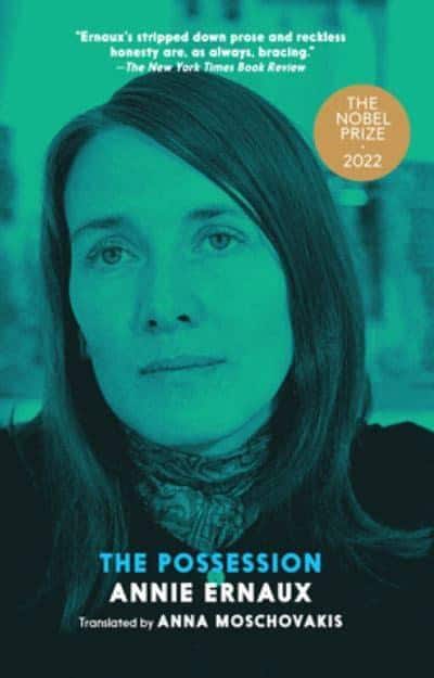Annie Ernaux : The Possession