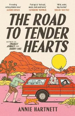Annie Hartnett : The Road to Tender Hearts