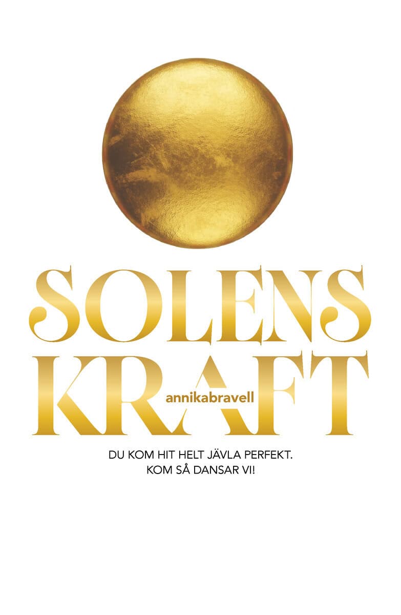 Annika Bravell : Solens kraft