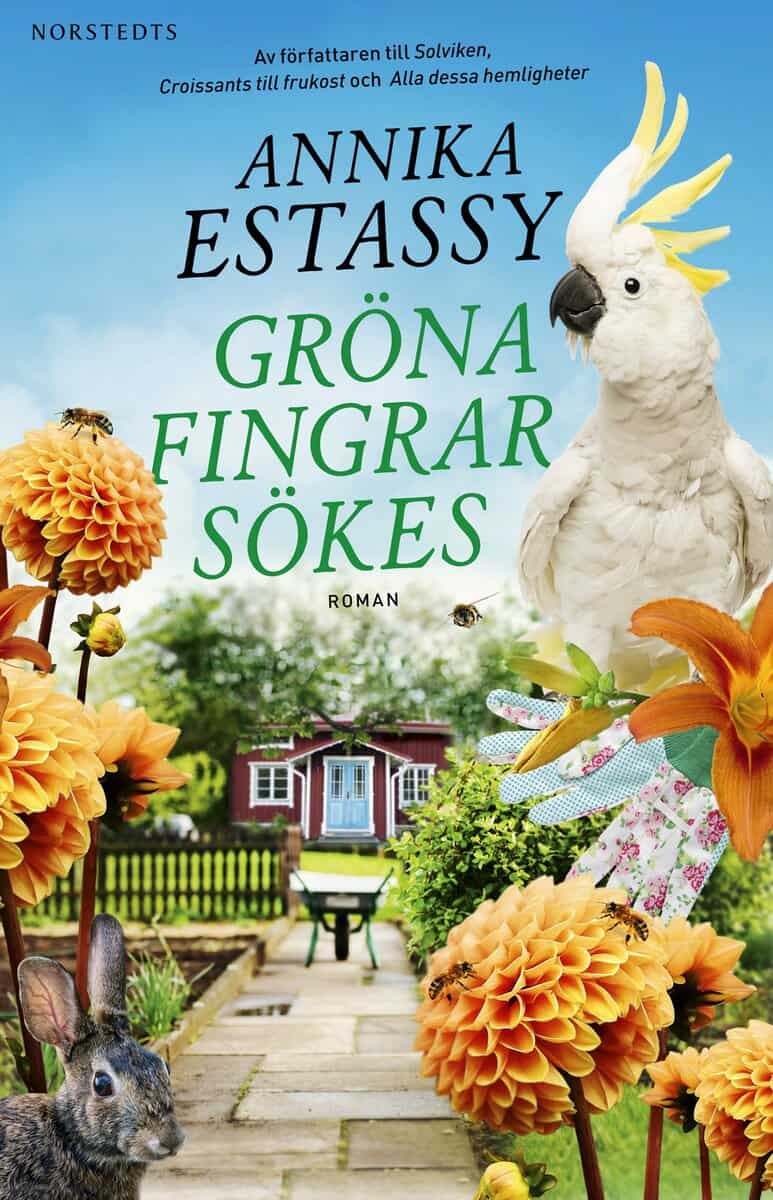 Annika Estassy : Gröna fingrar sökes