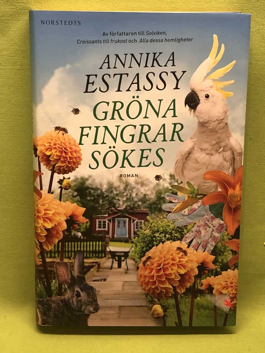 Annika Estassy : Gröna fingrar sökes