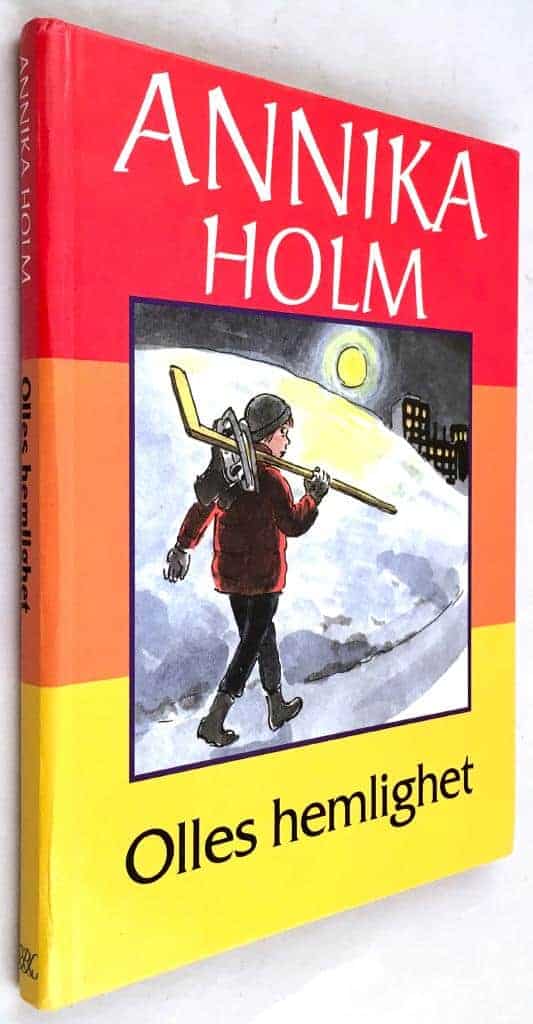 Annika Holm ; Cecilia Torudd : Olles hemlighet