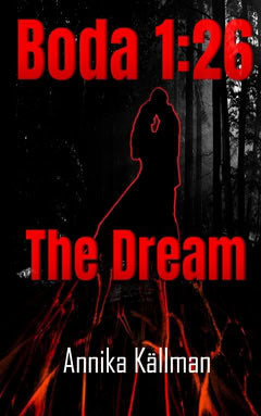 Annika Källman : Boda 1:26 The Dream