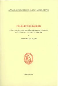 Annika Karlholm : Folkligt bildspråk