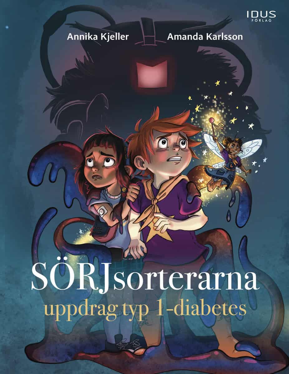 Annika Kjeller : Sörjsorterarna : uppdrag typ 1-diabetes