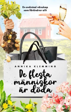 Annika Klemming : De flesta människor är döda