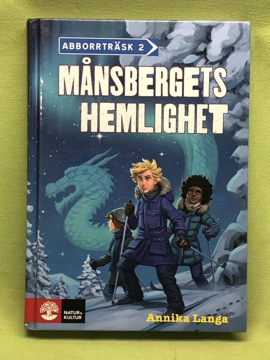 Annika Langa : Månsbergets hemlighet