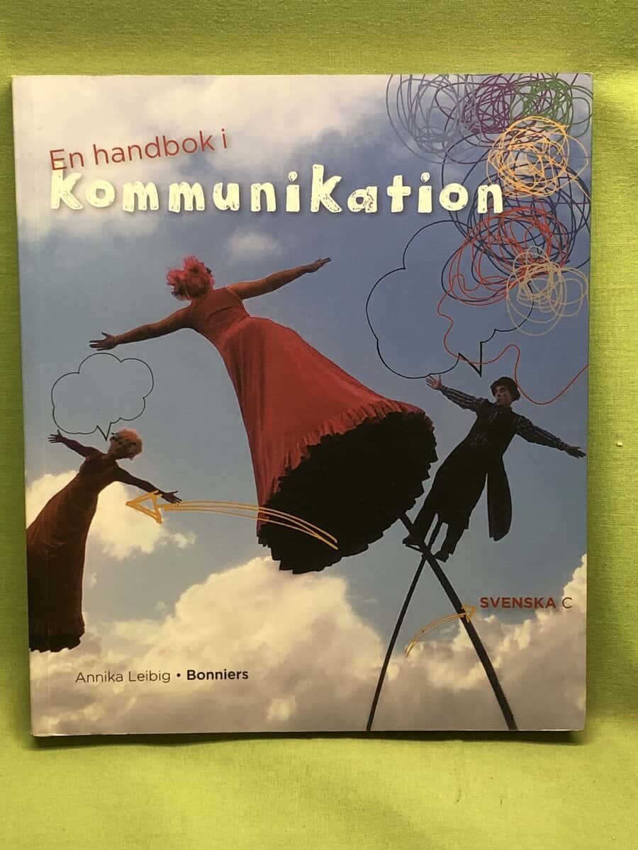 Annika Leibig : En handbok i kommunikation - svenska C