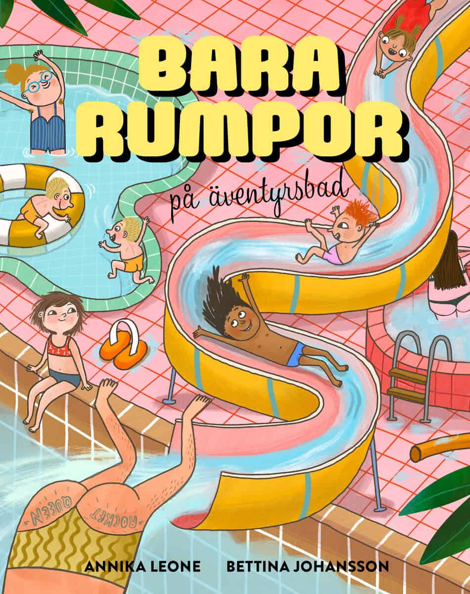 Annika Leone : Bara rumpor på äventyrsbad
