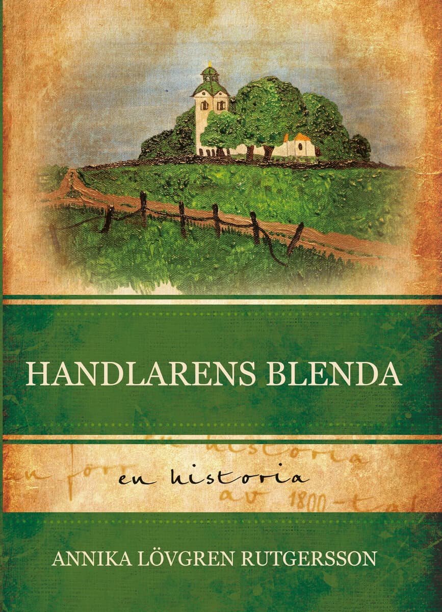 Annika Lövgren Rutgersson : Handlarens Blenda