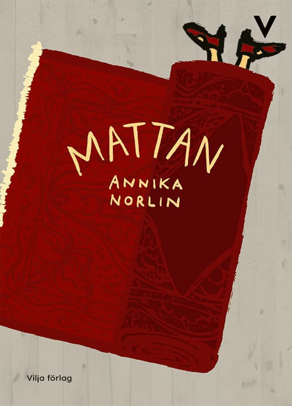 Annika Norlin : Mattan