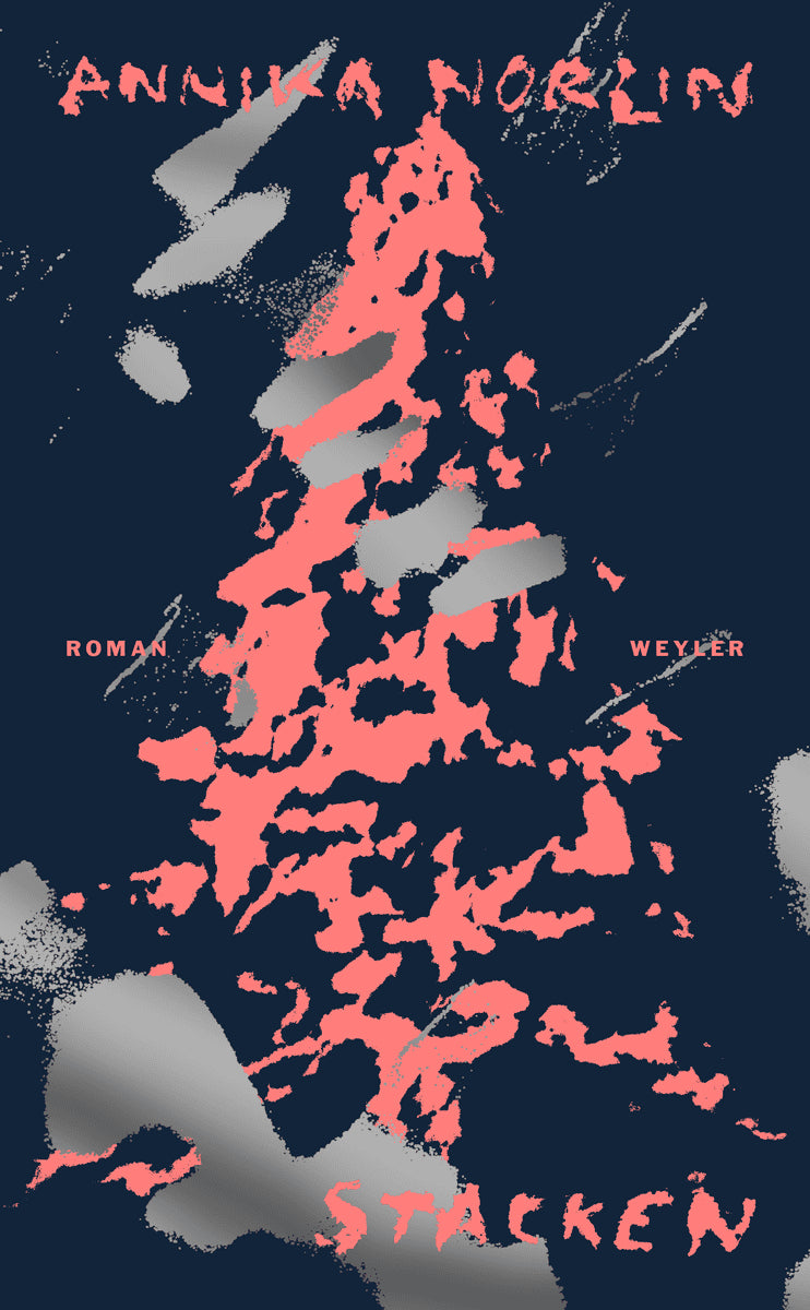 Annika Norlin : Stacken