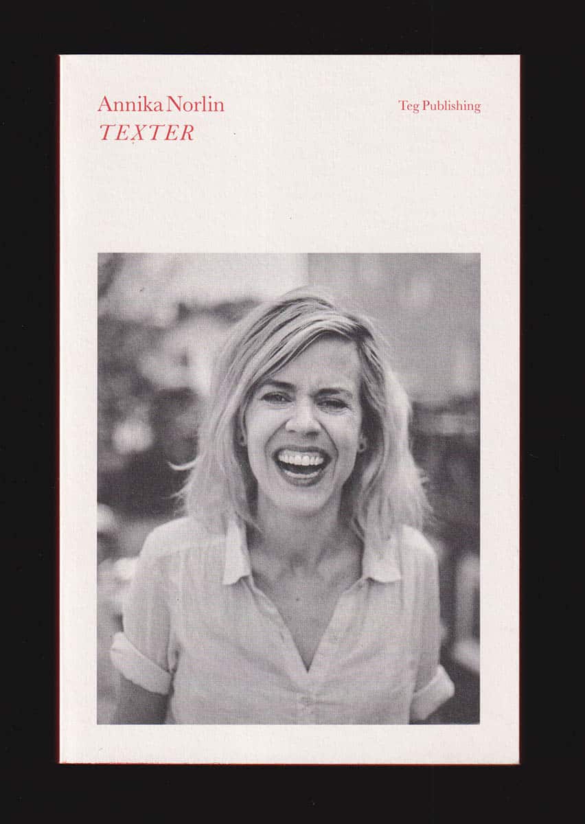 Annika Norlin : Texter