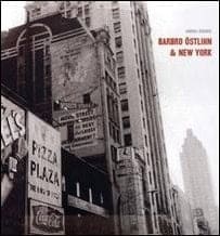 Annika Öhrner : Barbro Östlihn och New York