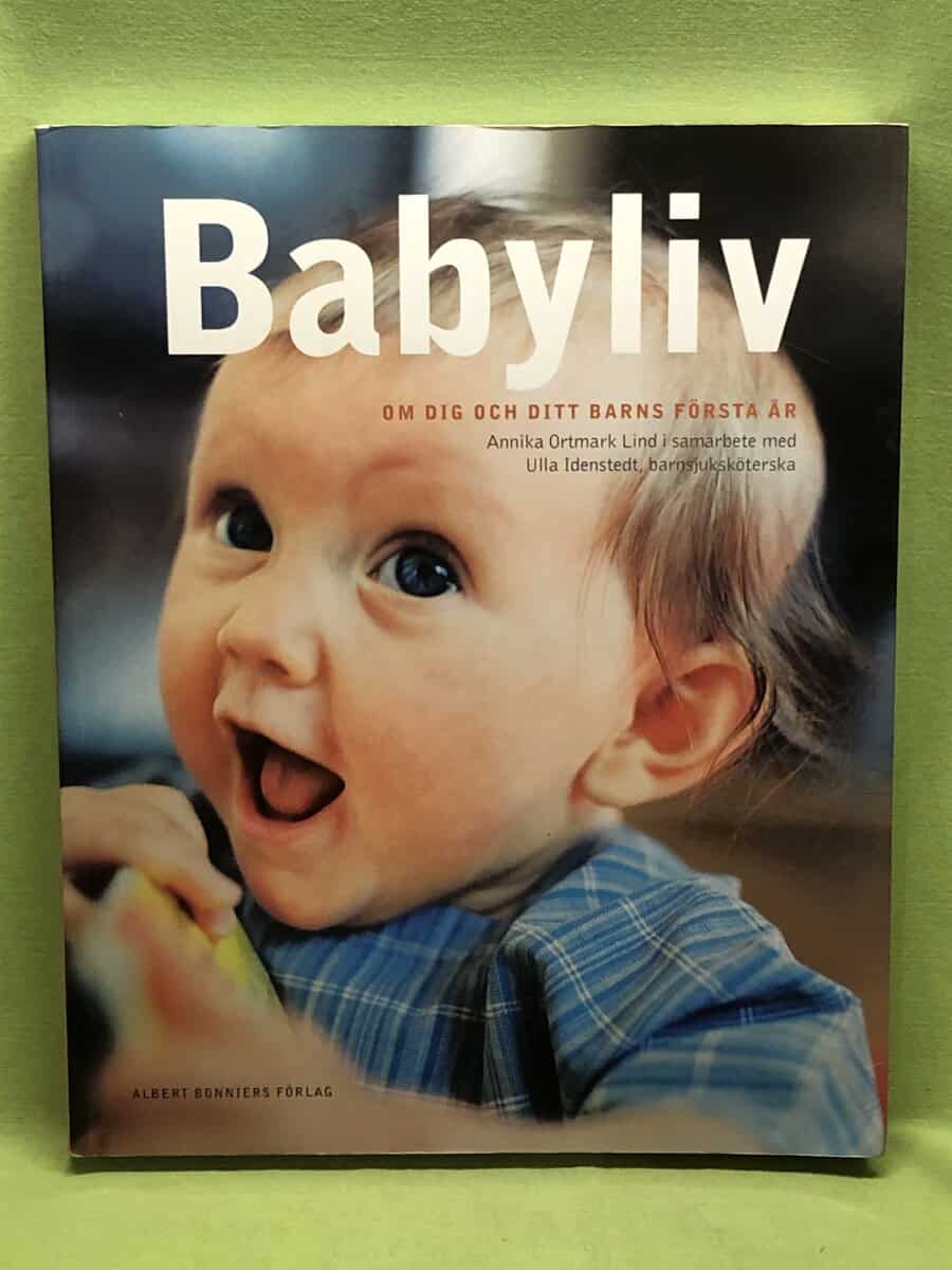Annika Ortmark Lind : Babyliv