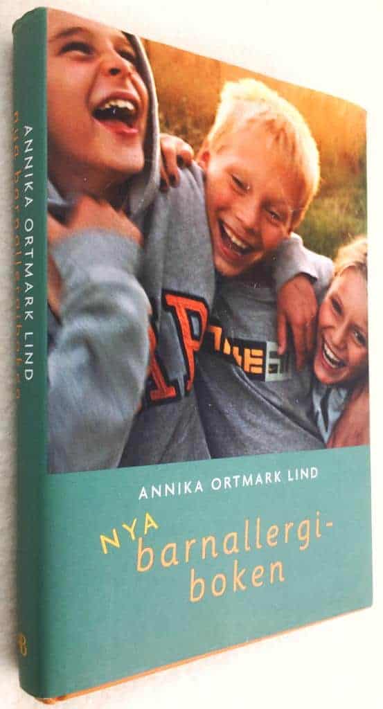 Annika Ortmark Lind : Nya Barnallergiboken