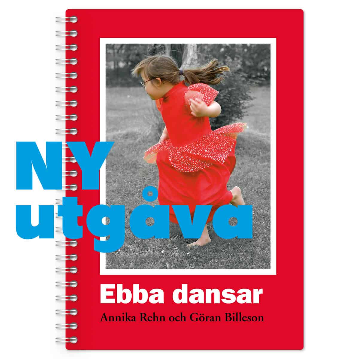Annika Rehn : Ebba dansar