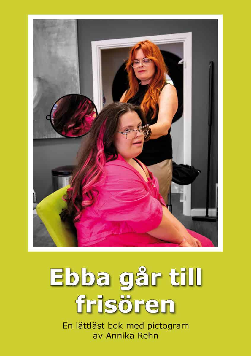 Annika Rehn : Ebba går till frisören (Pictogram)