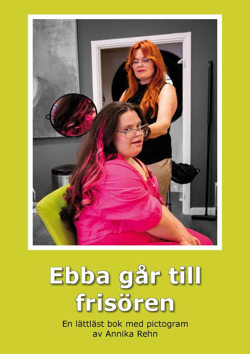 Annika Rehn : Ebba går till frisören (Pictogram)