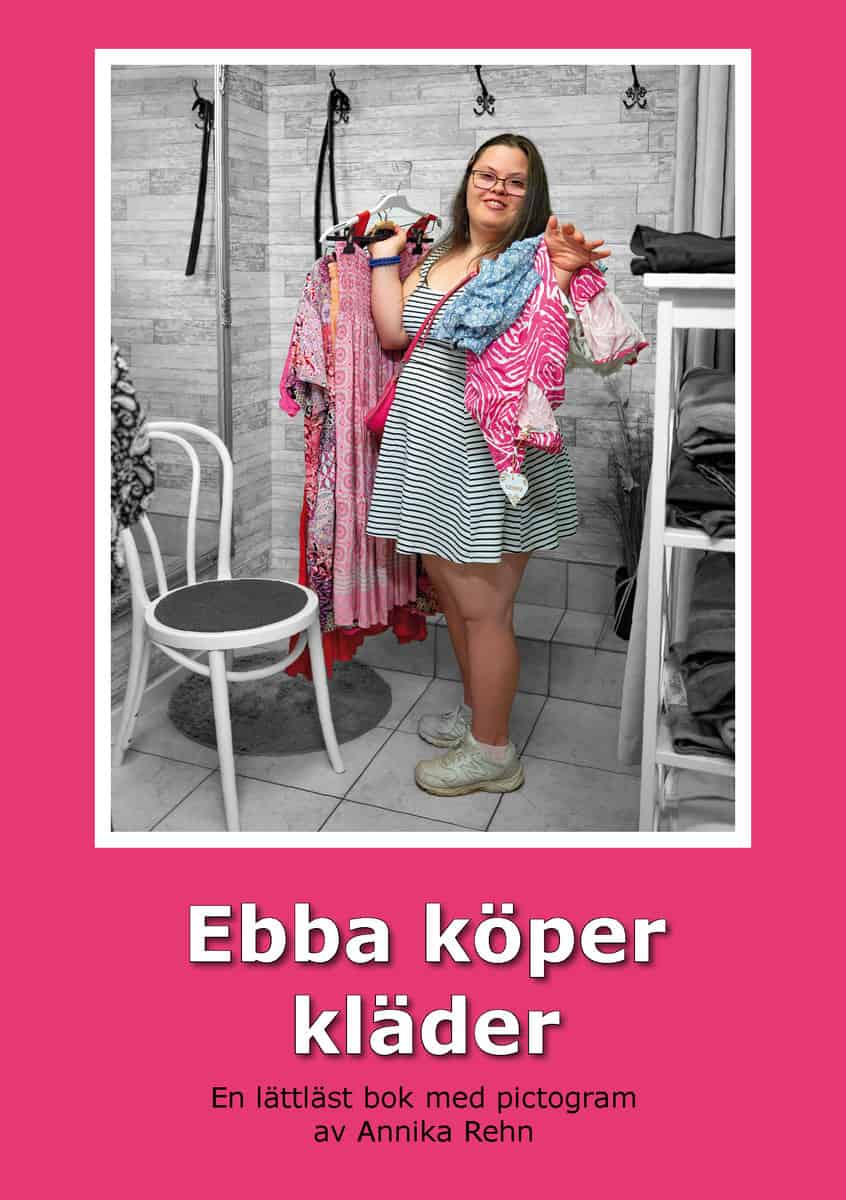Annika Rehn : Ebba köper kläder (Pictogram)
