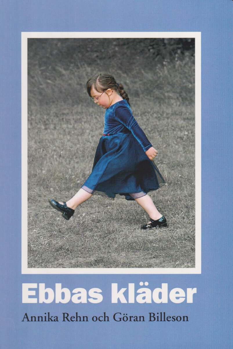 Annika Rehn : Ebbas kläder