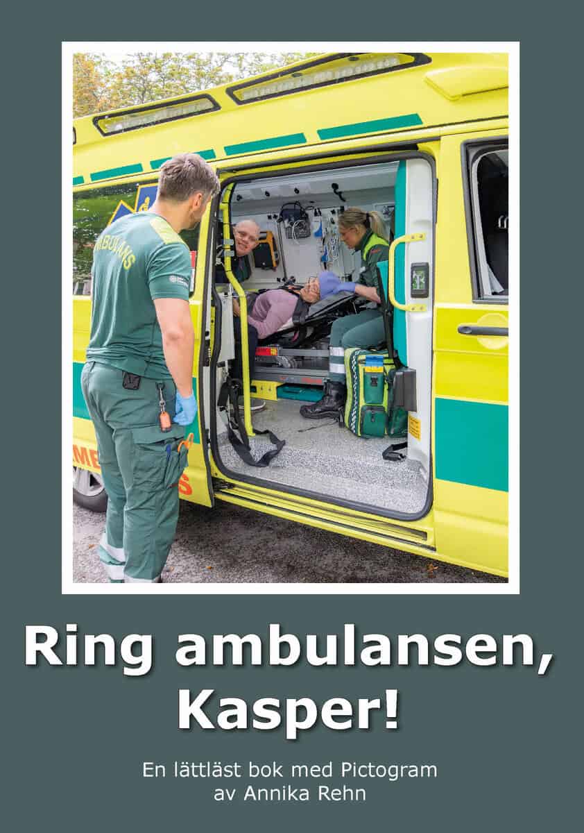 Annika Rehn : Ring ambulansen, Kasper! (Pictogram)