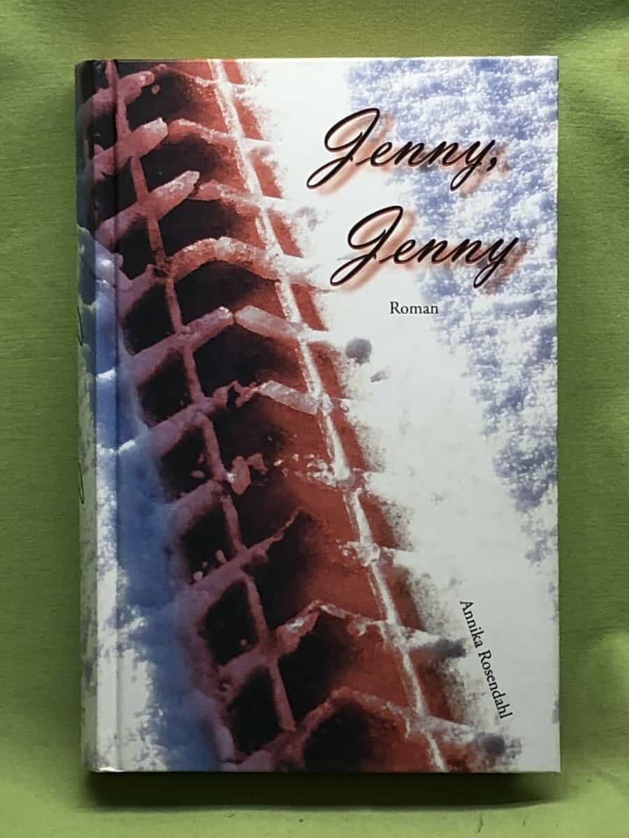 Annika Rosendahl : Jenny, Jenny
