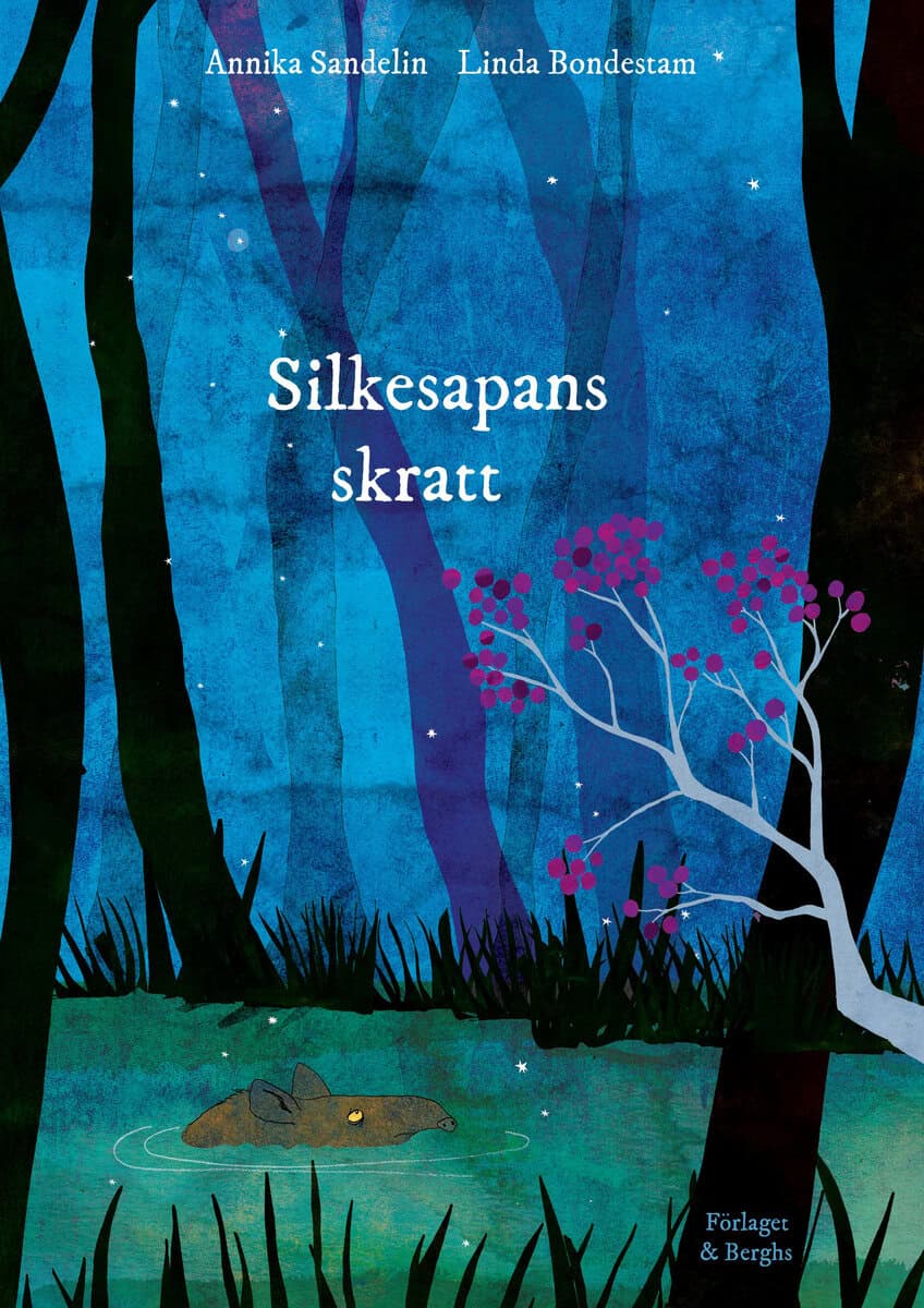 Annika Sandelin : Silkesapans skratt