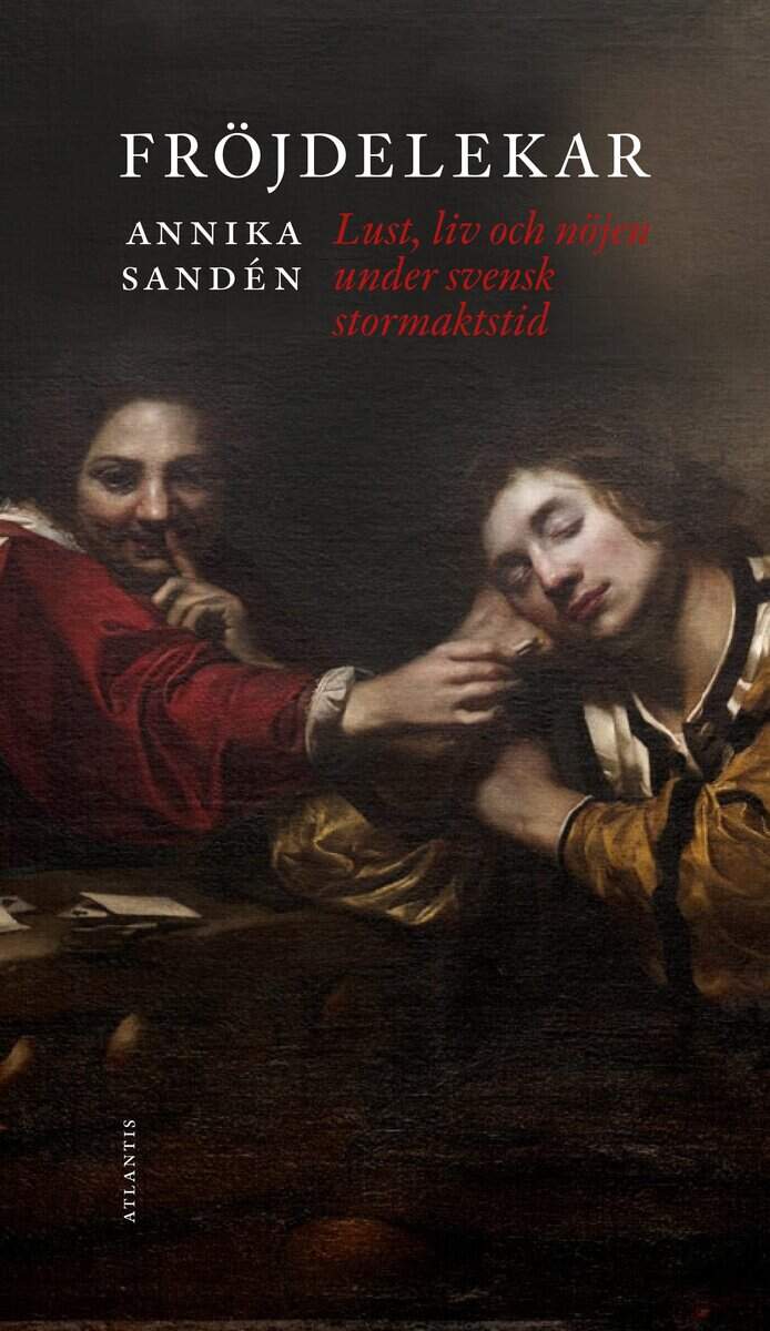 Annika Sandén : Fröjdelekar