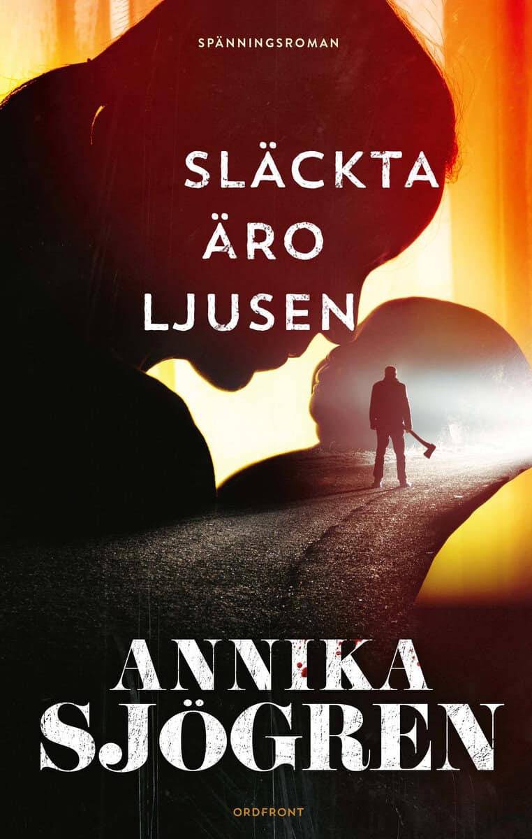 Annika Sjögren : Släckta äro ljusen