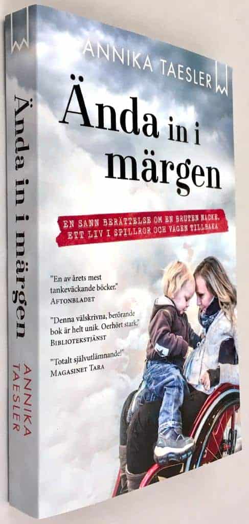 Annika Taesler : Ända in i märgen