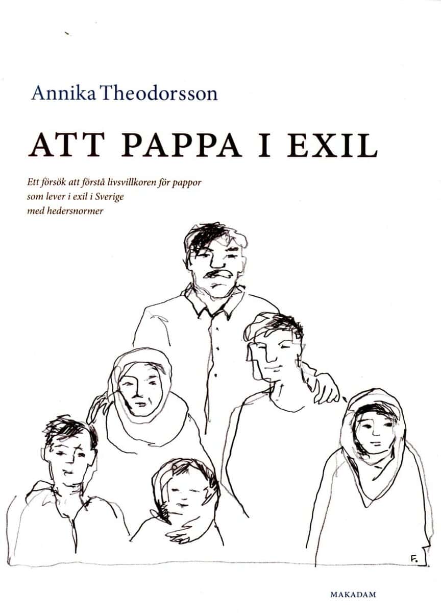 Annika Theodorsson : Att pappa i exil