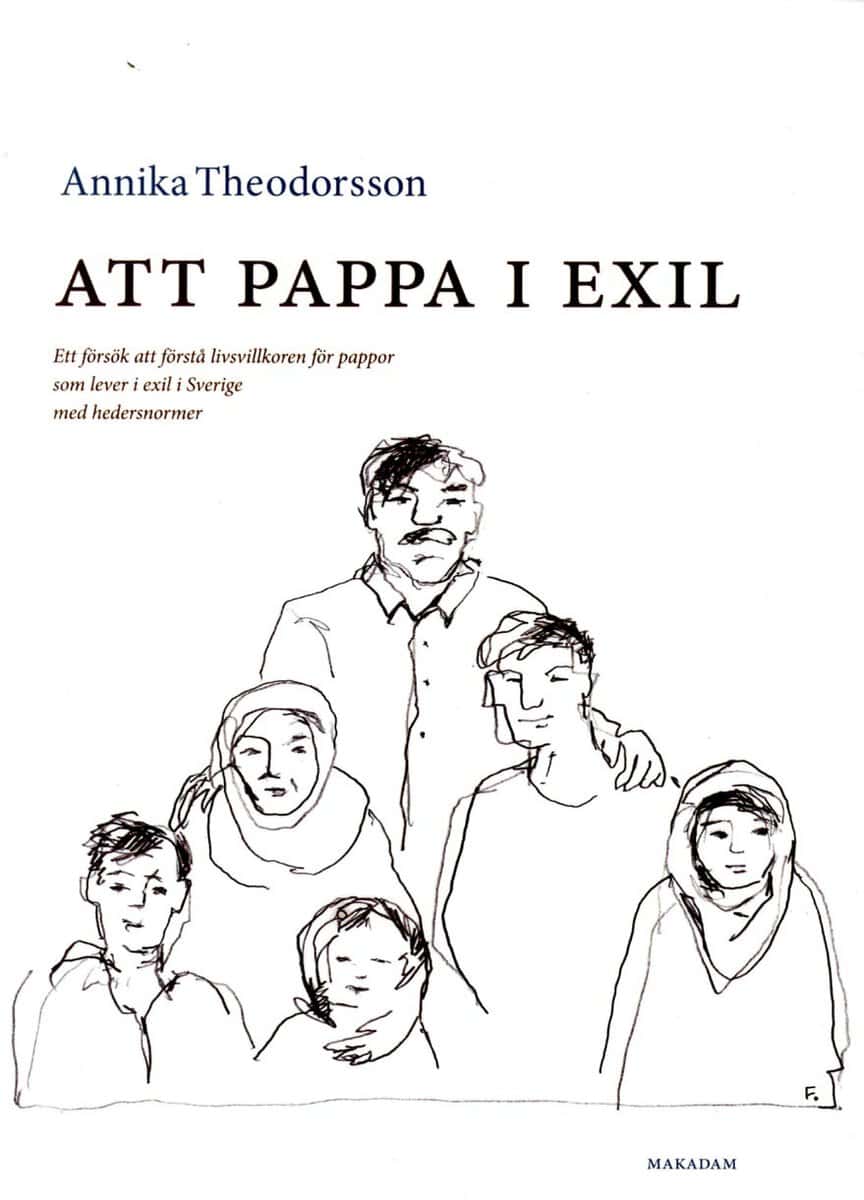 Annika Theodorsson : Att pappa i exil