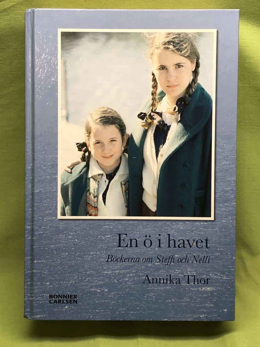 Annika Thor : En ö i havet böckerna om Steffi och Nelli