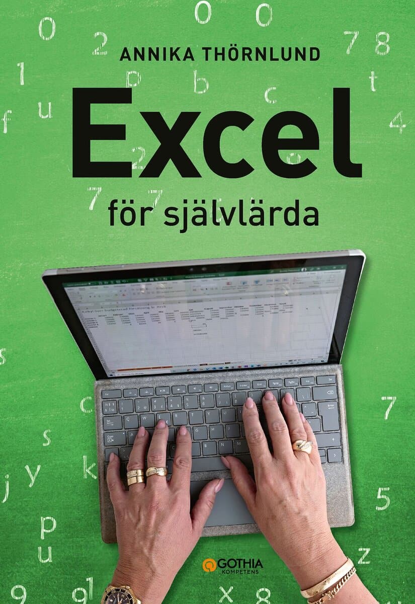 Annika Thörnlund : Excel för självlärda