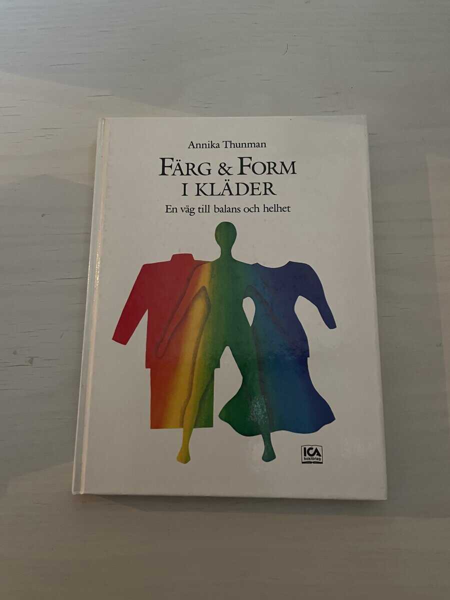 Annika Thunman : Färg & form i kläder