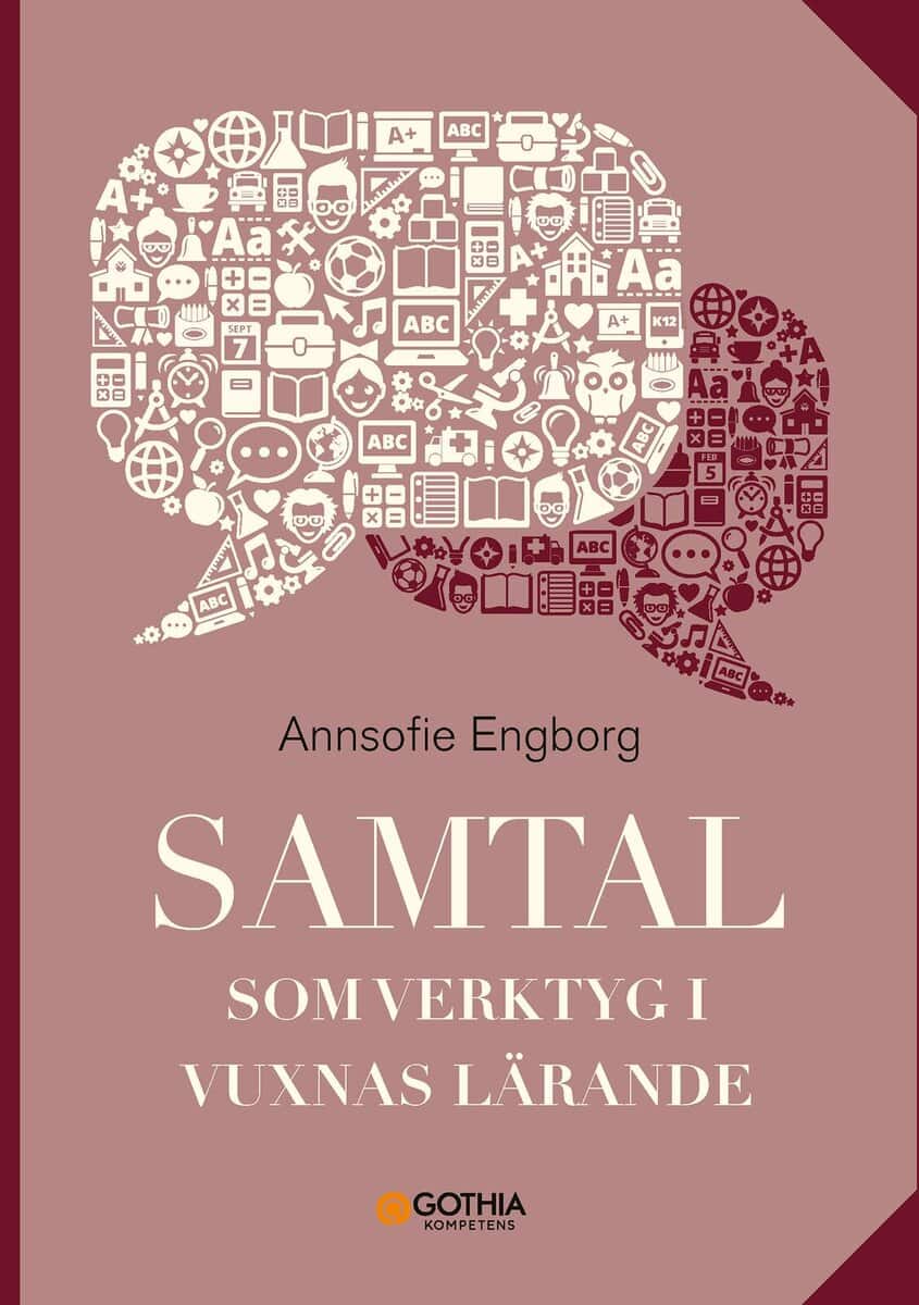 Annsofie Engborg : Samtal som verktyg i vuxnas lärande
